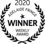 2020 Adelaide Fringe Award Weekly